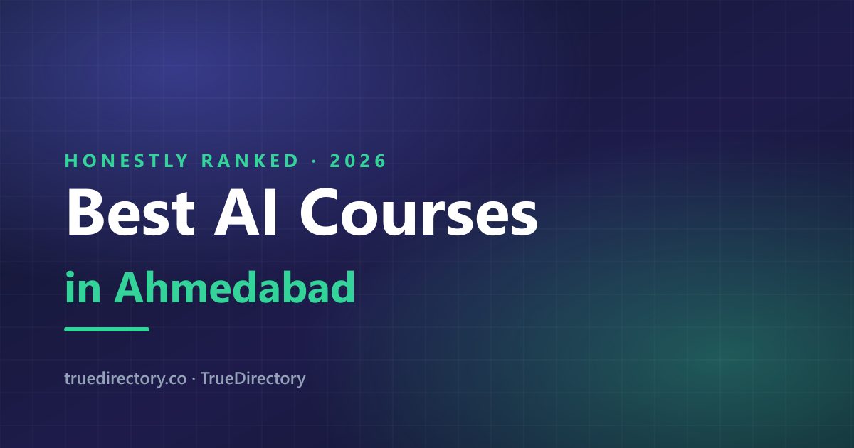 The 6 Best AI Courses in Ahmedabad, Honestly Ranked (2026)