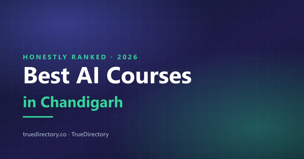 The 6 Best AI Courses in Chandigarh, Ranked Without the Hype (2026)