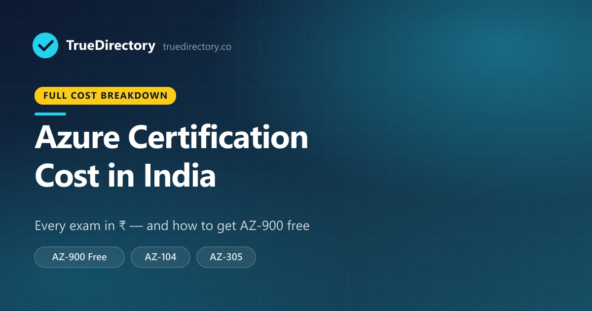 Azure Certification Cost in India (2026): Every Exam in ₹, and How to Get AZ-900 Free