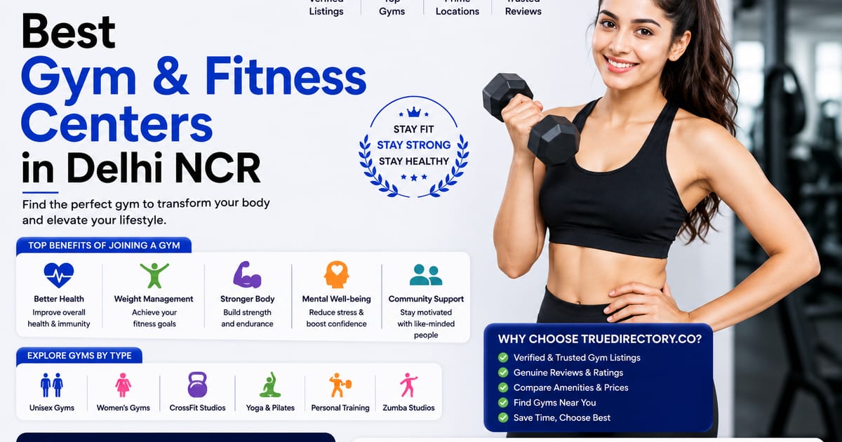 Best Gym & Fitness Centers in Delhi NCR 2026: Real Options, Honest Prices