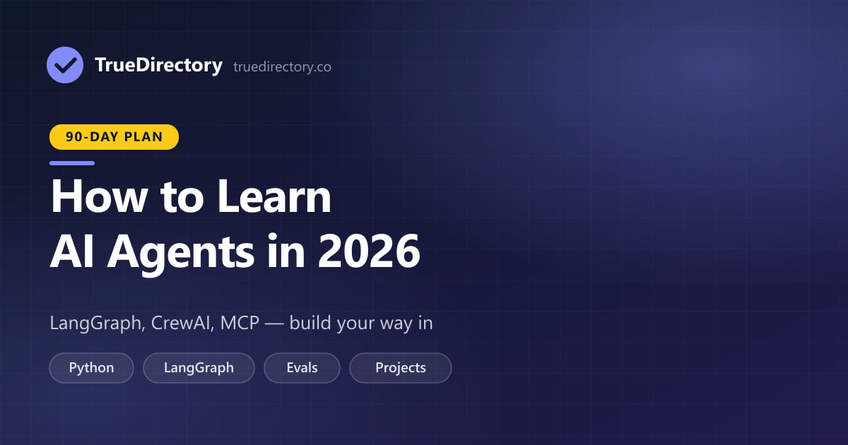 How to Learn AI Agents in 2026: LangGraph, CrewAI, MCP and a Realistic 90-Day Plan